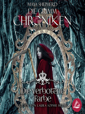 cover image of Die Grimm Chroniken 9--Die verbotene Farbe